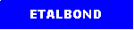 Text Box: ETALBOND