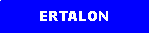 Text Box: ERTALON 